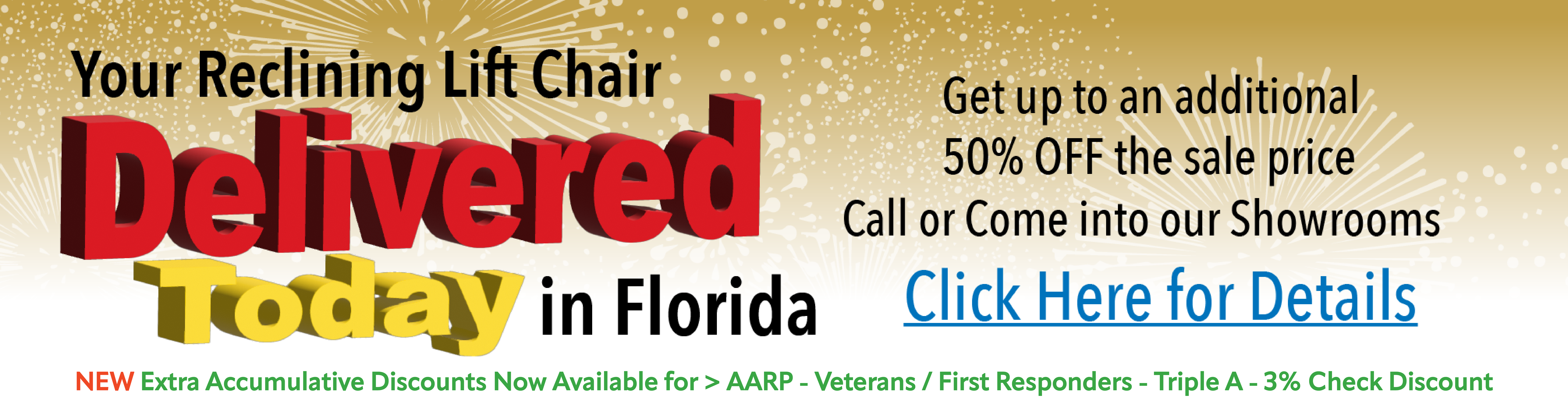 We have 4 Florida showrooms full of Pride & Golden Tech Reclining Lift Chairs for any shape or size.