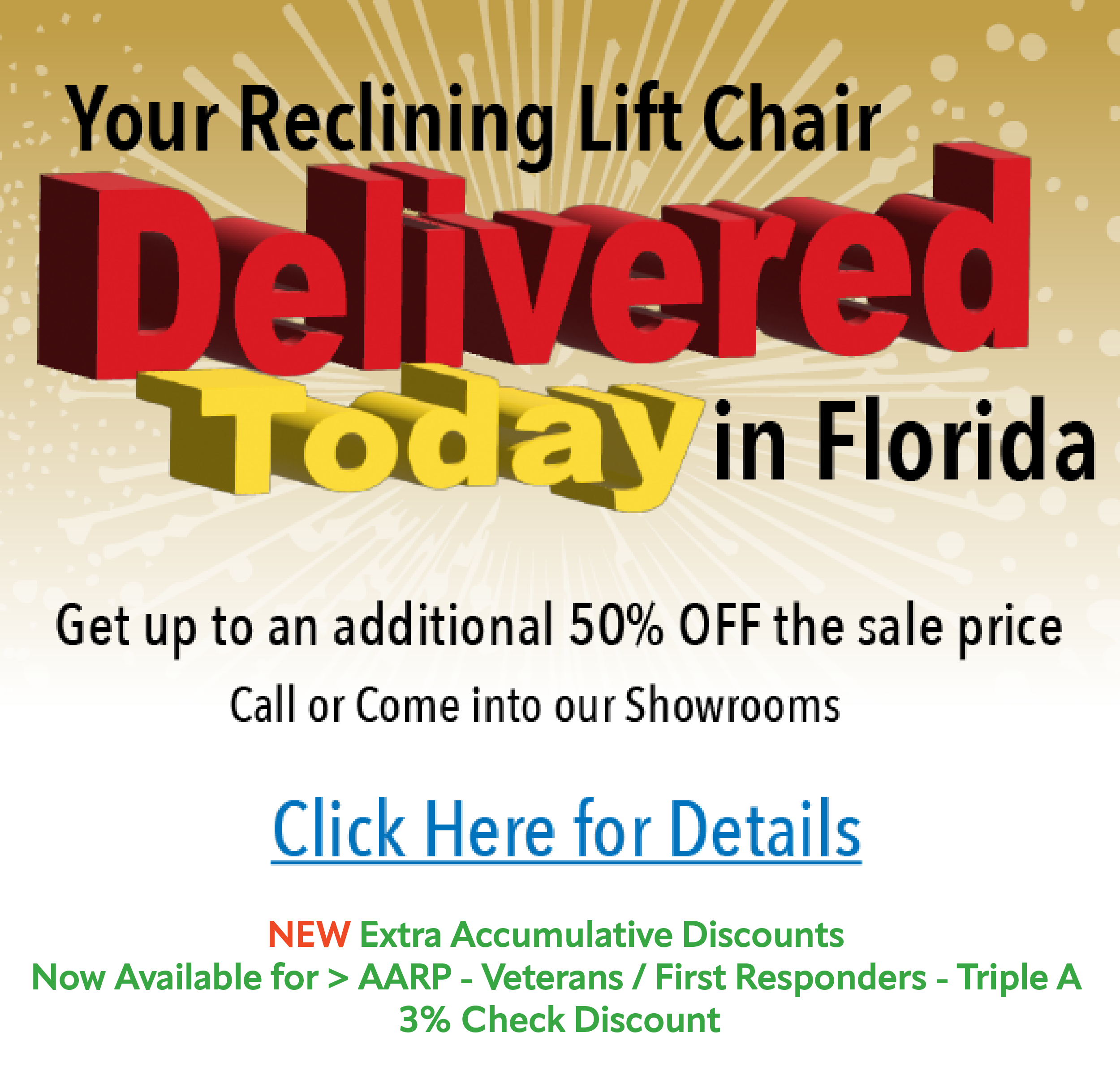 We have 4 Florida showrooms full of Pride & Golden Tech Reclining Lift Chairs for any shape or size.
